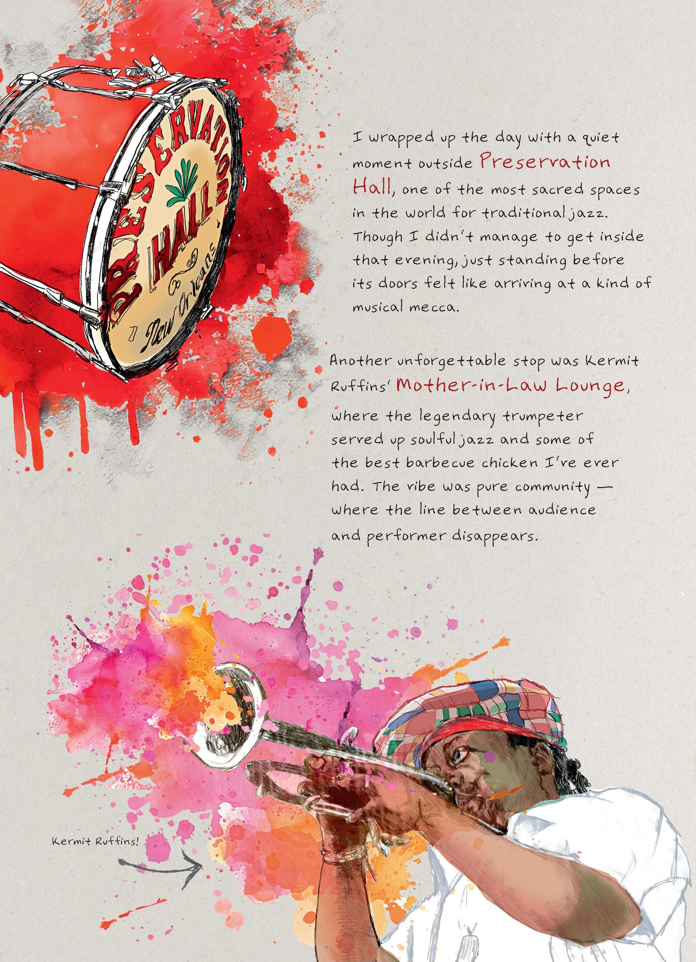 Comic book image with the following text: I wrapped up the day with a quiet moment outside Preservation Hall, one of the most sacred spaces in the world for traditional jazz. Though I didn’t manage to get inside that evening, just standing before its doors felt like arriving at a kind of musical mecca. Another unforgettable stop was Kermit Ruffins’ Mother-in-Law Lounge, where the legendary trumpeter served up soulful jazz and some of the best barbecue chicken I’ve ever had. The vibe was pure community — where the line between audience and performer disappears.